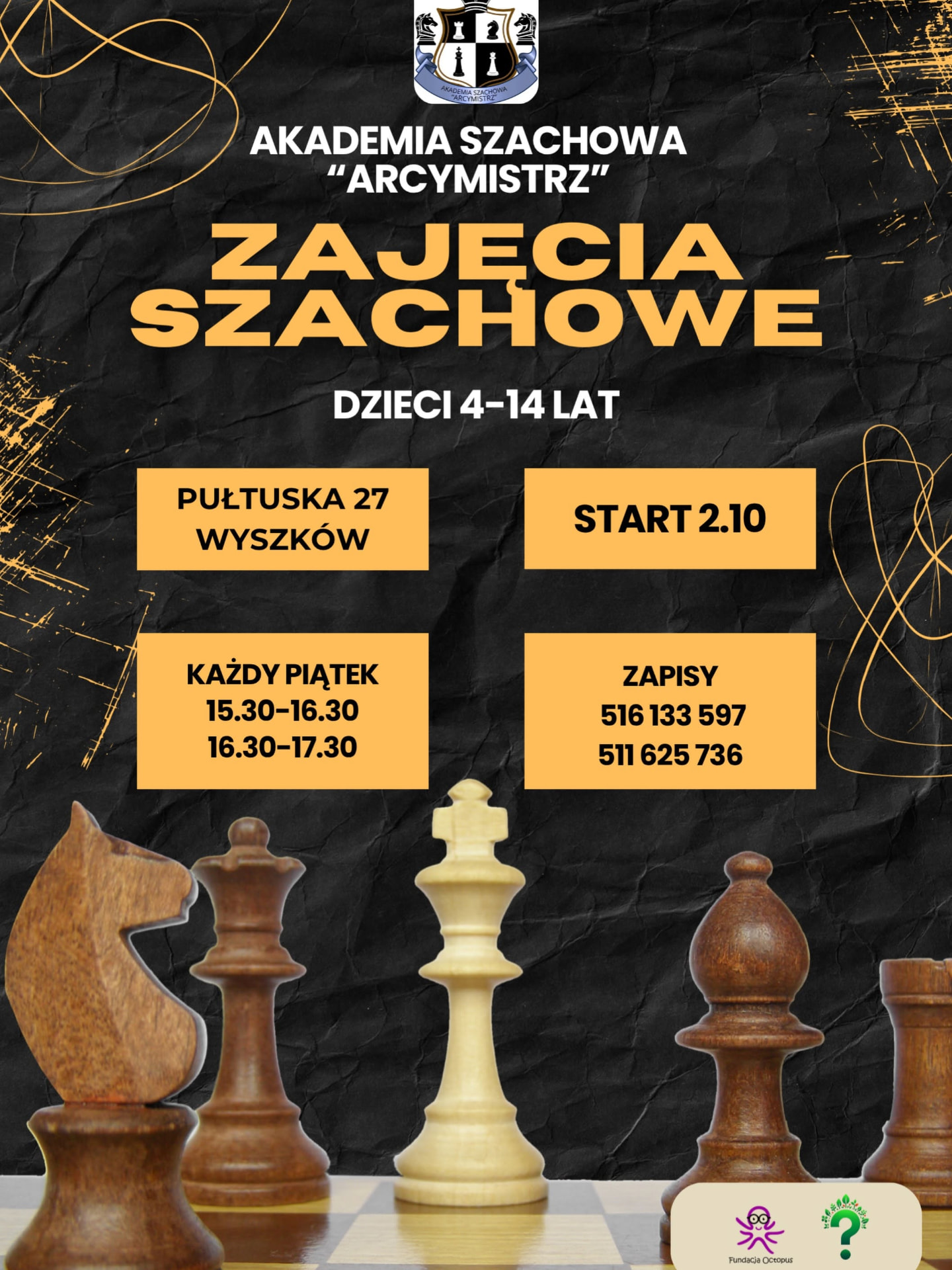Plakat: Zajęcia szachowe Akademii Szachowej Arcymistrz — Pułtuska 27 Wyszków, start 2.10